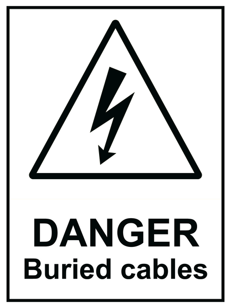 Danger Buried Cables Sign 150 x 200mm - customisable – IN2 Access ...