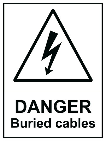 Danger Buried Cables Sign 150 x 200mm - customisable
