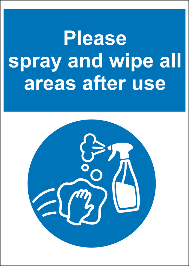 Please Spray and Wipe All Areas Sign  148 x 105mm